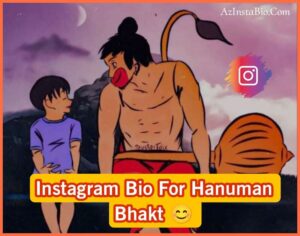 Instagram Bio For Hanuman Bhakt 