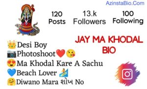 Jay Ma Khodal Bio For Instagram 