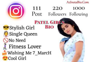 Instagram Bio For Patel Girls 