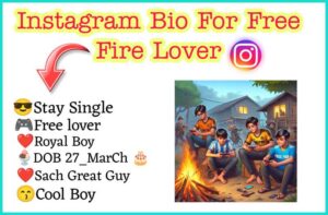 Instagram Bio For Free Fire Lover 