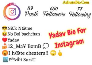 Yadav Bio For Instagram 