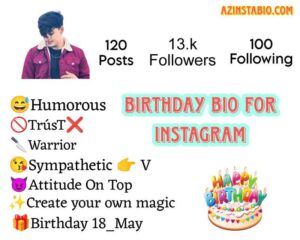 Instagram Birthday Bio For Boys 