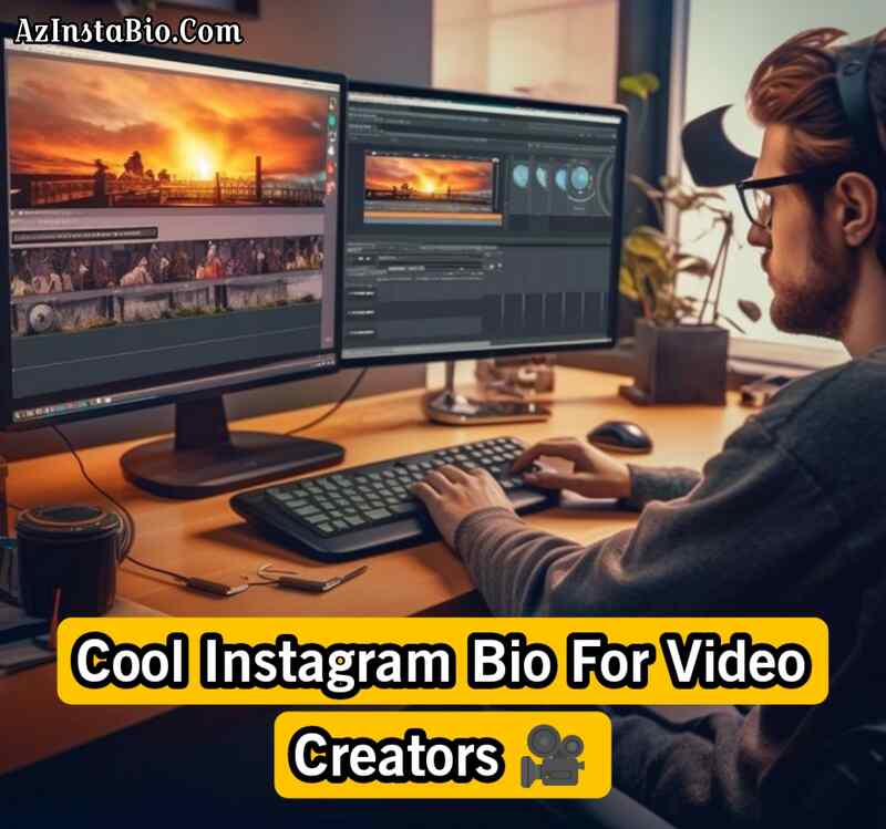 Cool Instagram Bio For Video Creators 