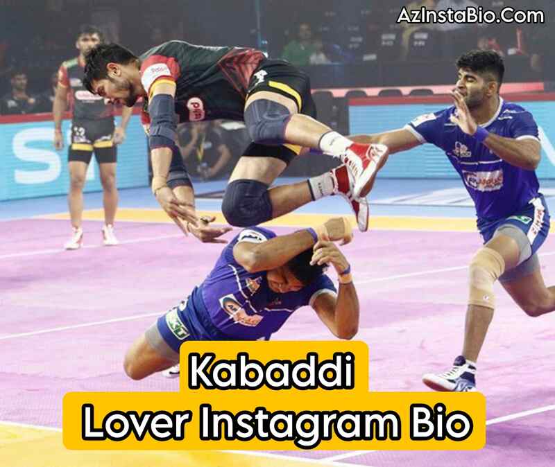 Kabaddi Lover Instagram Bio 