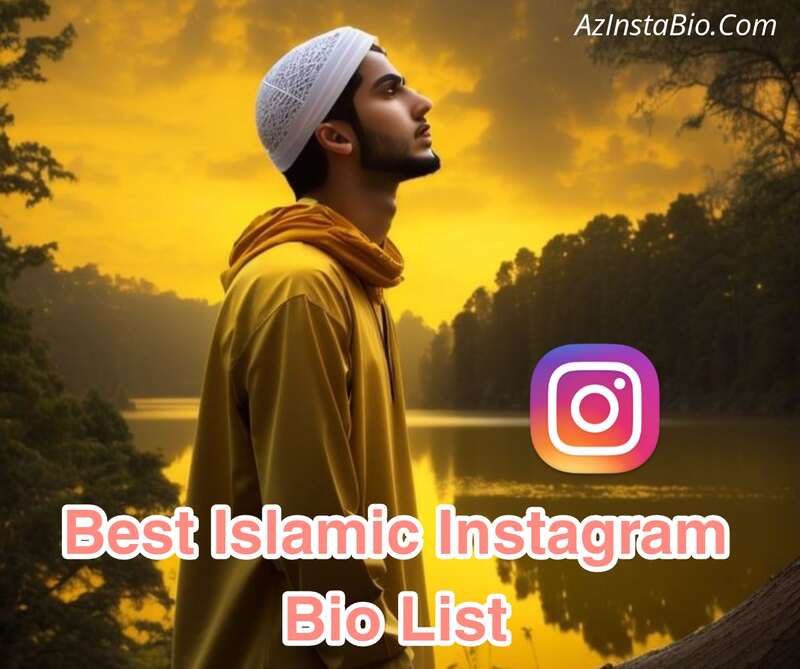 Best Islamic Instagram Bio List 