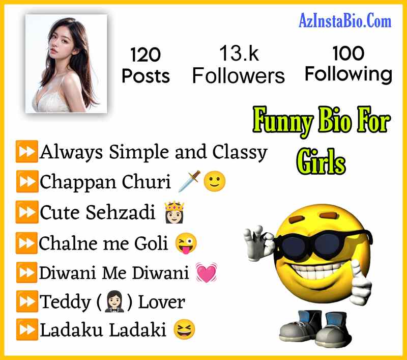 Funny Bio For Instagram For Girls 